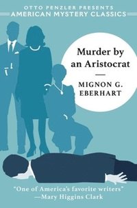 bokomslag Murder by an Aristocrat