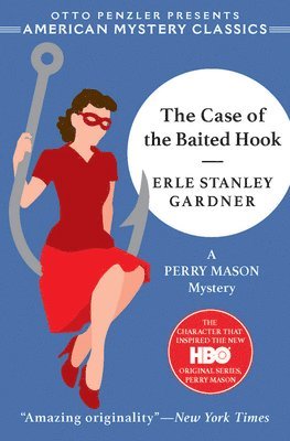 bokomslag The Case of the Baited Hook: A Perry Mason Mystery