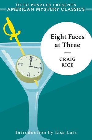 Craig Rice - Eight Faces at Three, Häftad