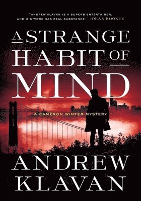 Andrew Klavan - Strange Habit of Mind, Inbunden