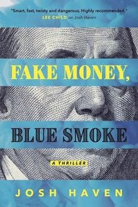 bokomslag Fake Money, Blue Smoke