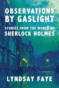 bokomslag Observations by Gaslight