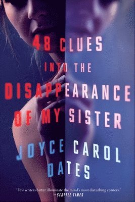 48 Clues Into the Disappearance of My Sister 1