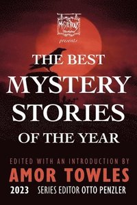 bokomslag The Mysterious Bookshop Presents the Best Mystery Stories of the Year 2023