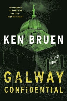 bokomslag Galway Confidential: A Jack Taylor Novel