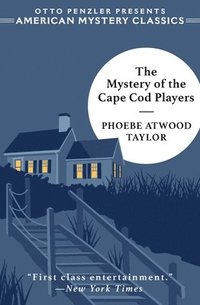 bokomslag The Mystery of the Cape Cod Players: An Asey Mayo Mystery