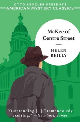 Helen Reilly - McKee of Centre Street, Inbunden