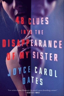 48 Clues Into the Disappearance of My Sister 1