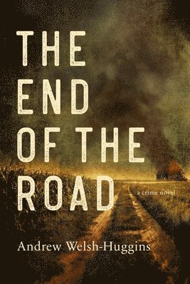 The End of the Road