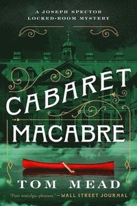 bokomslag Cabaret Macabre: A Locked-Room Mystery