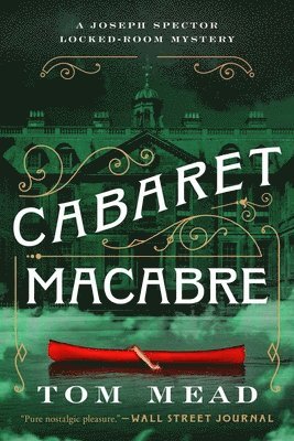 Cabaret Macabre: A Locked-Room Mystery 1