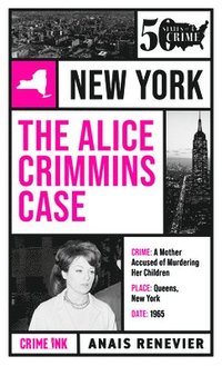 bokomslag Alice Crimmins Case