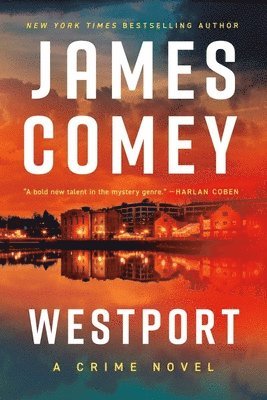 James Comey - Westport, Häftad