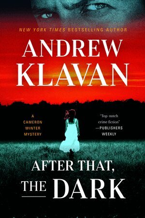 Andrew Klavan, Peter Crooks - After That, the Dark, Inbunden