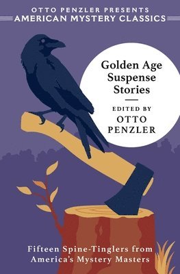 Otto Penzler - Golden Age Suspense Stories, Häftad