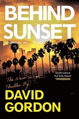 David Gordon - Behind Sunset, Häftad