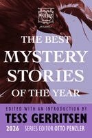 Otto Penzler, Tess Gerritsen - Mysterious Bookshop Presents the Best Mystery Stories of the Year 2026, Inbunden
