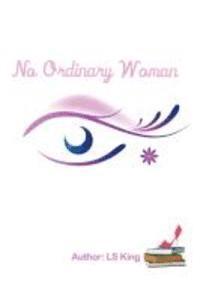 Ls King - No Ordinary Woman, Häftad