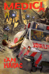 Ian Harac - Medic!, Häftad