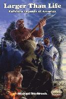 bokomslag Larger Than Life: Savage Worlds Edition