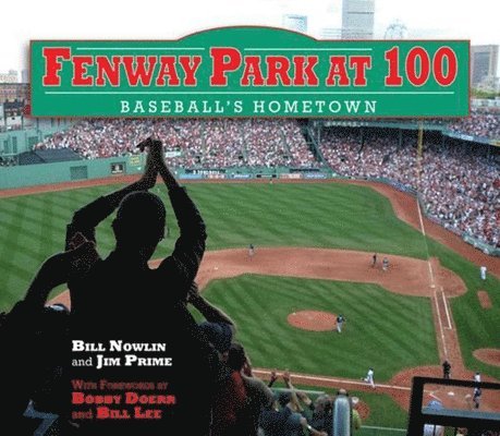 Fenway Park at 100 1