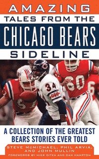 bokomslag Amazing Tales from the Chicago Bears Sideline