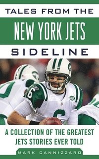 bokomslag Tales from the New York Jets Sideline