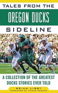 bokomslag Tales from the Oregon Ducks Sideline