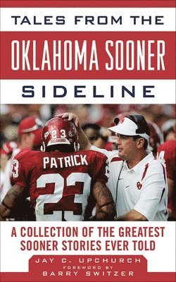 bokomslag Tales from the Oklahoma Sooner Sideline