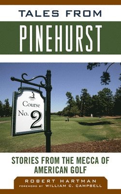 bokomslag Tales from Pinehurst