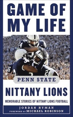 bokomslag Game of My Life Penn Sate Nittany Lions