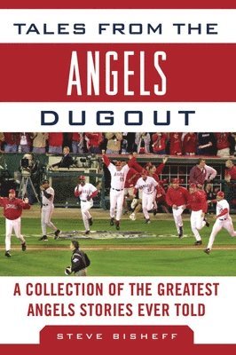 Tales from the Angels Dugout 1