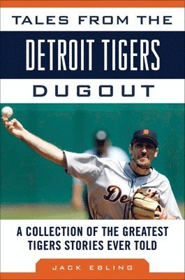 bokomslag Tales from the Detroit Tigers Dugout