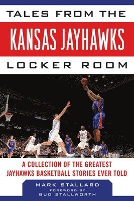 bokomslag Tales from the Kansas Jayhawks Locker Room