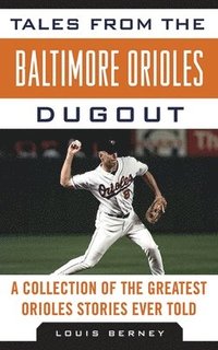 bokomslag Tales from the Baltimore Orioles Dugout