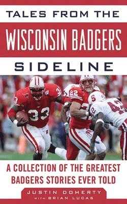 bokomslag Tales from the Wisconsin Badgers Sideline