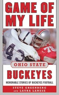 bokomslag Game of My Life Ohio State Buckeyes