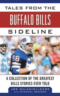 bokomslag Tales from the Buffalo Bills Sideline