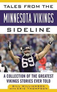 bokomslag Tales from the Minnesota Vikings Sideline