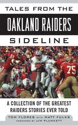 bokomslag Tales from the Oakland Raiders Sideline