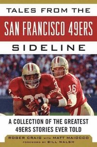 bokomslag Tales from the San Francisco 49ers Sideline