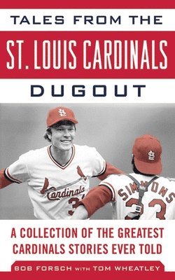 bokomslag Tales from the St. Louis Cardinals Dugout