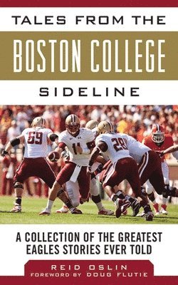 Tales from the Boston College Sideline 1