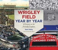 bokomslag Wrigley Field Year by Year