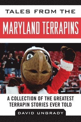 bokomslag Tales from the Maryland Terrapins