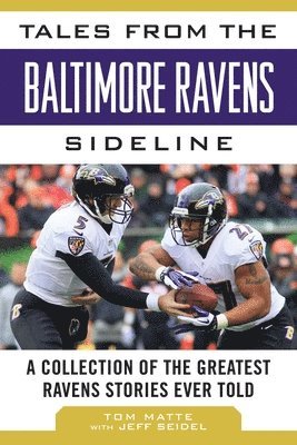 bokomslag Tales from the Baltimore Ravens Sideline