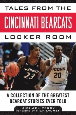 bokomslag Tales from the Cincinnati Bearcats Locker Room