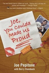 bokomslag Joe, You Coulda Made Us Proud
