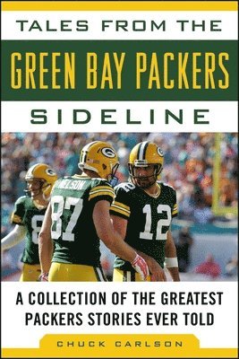 bokomslag Tales from the Green Bay Packers Sideline