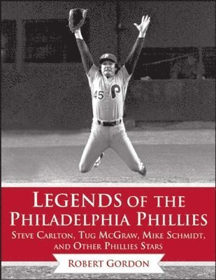 Legends of the Philadelphia Phillies 1